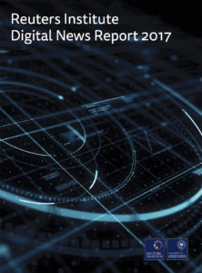 Reuters Institute Digital News Report 2017