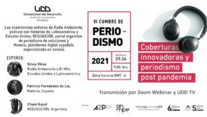 VI Cumbre de Periodismo UDD | Coberturas innovadoras y periodismo post pandemia