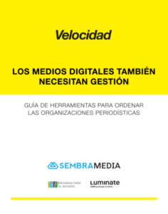 Guía de herramientas para ordenar las organizaciones periodísticas